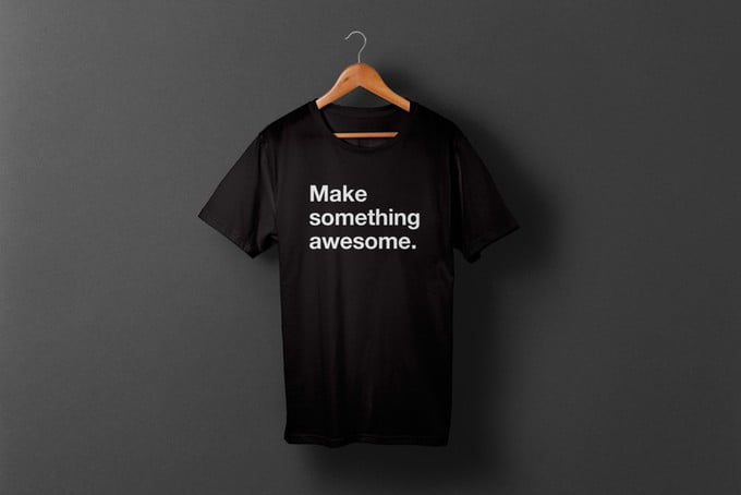 Make something awesome